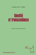 Cover: Identit&eacute; et transcendance - Harmattan Cameroun
