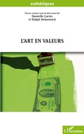 Cover: L'art en valeurs - Esth&eacute;tiques