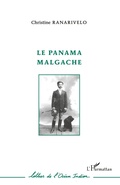 Cover: Le Panama Malgache - Lettres de l'Oc&eacute;an Indien