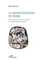 Cover: La morphogenEse de rome - de la discontinuite premiere au de - Harmattan