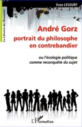 Cover: Andr&eacute; Gorz, portrait du philosophe en contrebandier - La Librairie des Humanit&eacute;s