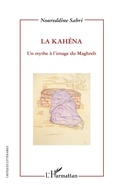Cover: La Kah&eacute;na - Critiques Litt&eacute;raires