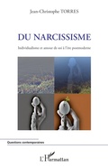 Cover: Du narcissisme - Questions contemporaines