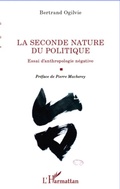 Cover: La seconde nature du politique - La philosophie en commun