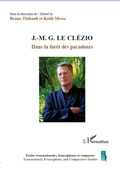 Cover: J.-M. G. Le Cl&eacute;zio - &Eacute;tudes transnationales, francophones et compar&eacute;es