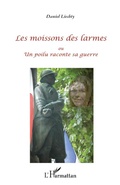 Cover: Les moissons des larmes - Editions L'Harmattan