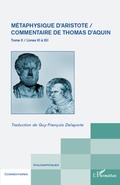Cover: M&eacute;taphysique d'Aristote/ Commentaire de Thomas d'Aquin (Tome II) - Commentaires philosophiques
