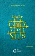 Cover: Ob&eacute;ir &agrave; Gavrinis - Litt&eacute;ratures/Orizons