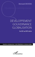 Cover: D&eacute;veloppement gouvernance globalisation du XXe au XXIe si&egrave;cle - Questions contemporaines
