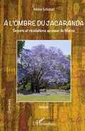 Cover: A l'ombre du jacaranda - &Eacute;critures
