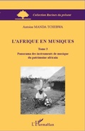 Cover: L'Afrique en musiques (Tome 3) - Racines du Pr&eacute;sent