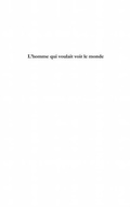 Cover: L'homme qui voulait voir le monde - le g - Harmattan