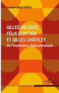 Cover: Gilles Deleuze, F&eacute;lix Guattari et Gilles Ch&acirc;telet - Ouverture Philosophique