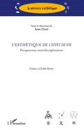 Cover: L'esth&eacute;tique de <em>l'effet de vie</em> - L'univers esth&eacute;tique