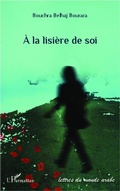 Cover: &Agrave; la lisi&egrave;re de soi - Lettres du monde arabe