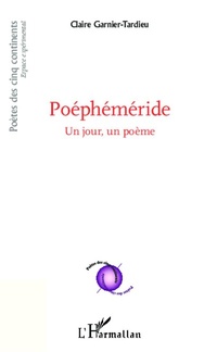 Enlarge image Cover: Poéphéméride - Editions L'Harmattan
