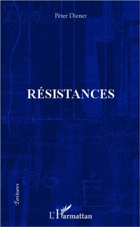 Enlarge image Cover: Résistances - Écritures