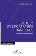 Cover: Eva Joly et les affaires financi&egrave;res - Questions contemporaines