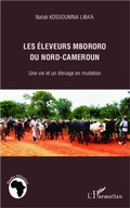 Cover: Les &eacute;leveurs mbororo du nord-Cameroun - &Eacute;tudes africaines