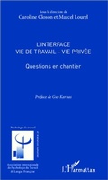Cover: L'interface vie de travail - vie priv&eacute;e - Psychologie du travail