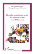 Cover: Identit&eacute; et participation sociale des jeunes en Europe et en M&eacute;diterran&eacute;e - Logiques sociales