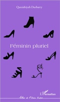Cover: F&eacute;minin pluriel - Lettres de l'Oc&eacute;an Indien