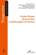 Cover: Gaston Berger Humanisme et philosophie de l'action - Prospective