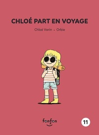 Enlarge image Cover: Chloe Part En Voyage - Fonfon