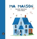 Cover: Ma maison - Editions de l'Isatis