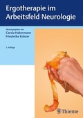 Abbildung von: Ergotherapie im Arbeitsfeld Neurologie - Thieme