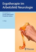 Abbildung von: Ergotherapie im Arbeitsfeld Neurologie - Thieme