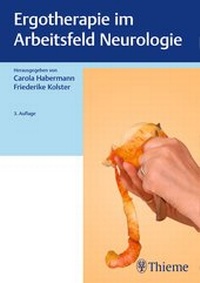 Abbildung von: Ergotherapie im Arbeitsfeld Neurologie - Thieme