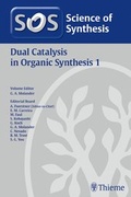 Cover: Science of Synthesis: Dual Catalysis in Organic Synthesis 1 - Thieme