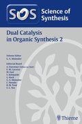 Cover: Science of Synthesis: Dual Catalysis in Organic Synthesis 2 - Thieme