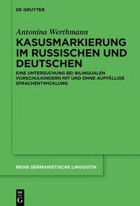 Abbildung von: Kasusmarkierung im Russischen und Deutschen - De Gruyter