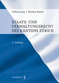 Cover: Staats- und Verwaltungsrecht des Kantons Z&uuml;rich - Schulthess Juristische Medien