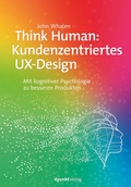 Cover: Think Human: Kundenzentriertes UX-Design - dpunkt