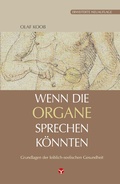 Cover: Wenn die Organe sprechen k&ouml;nnten - Info 3