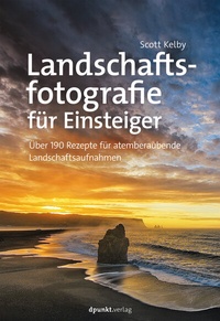 Abbildung von: Landschaftsfotografie für Einsteiger - dpunkt