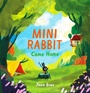 Cover: Mini Rabbit Come Home - HarperCollins