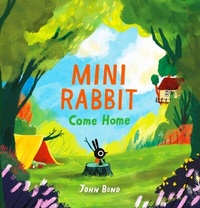 Enlarge image Cover: Mini Rabbit Come Home - HarperCollins