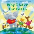 Cover: Why I Love The Earth - HarperCollins