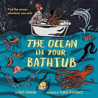 Enlarge image Cover: The Ocean in Your Bathtub - Collins