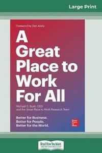 Enlarge image Cover: A Great Place to Work For All - READHOWYOUWANT
