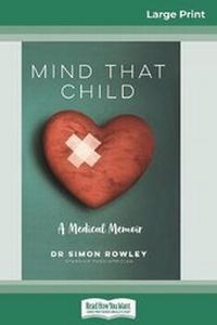 Enlarge image Cover: Mind that Child - READHOWYOUWANT