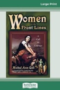 Cover: Women on the Front Lines (16pt Large Print Edition) - READHOWYOUWANT