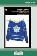 Cover: The Hockey Sweater and Other Stories (16pt Large Print Edition) - READHOWYOUWANT