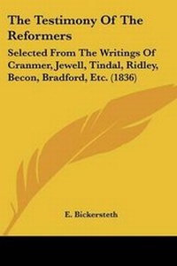 Enlarge image Cover: The Testimony Of The Reformers - Kessinger Publishing