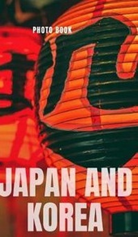 Abbildung von: Japan and Korea - Blurb