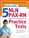 Cover: McGraw-Hill's 5 NLN PAX-RN Practice Tests - McGraw-Hill Professional